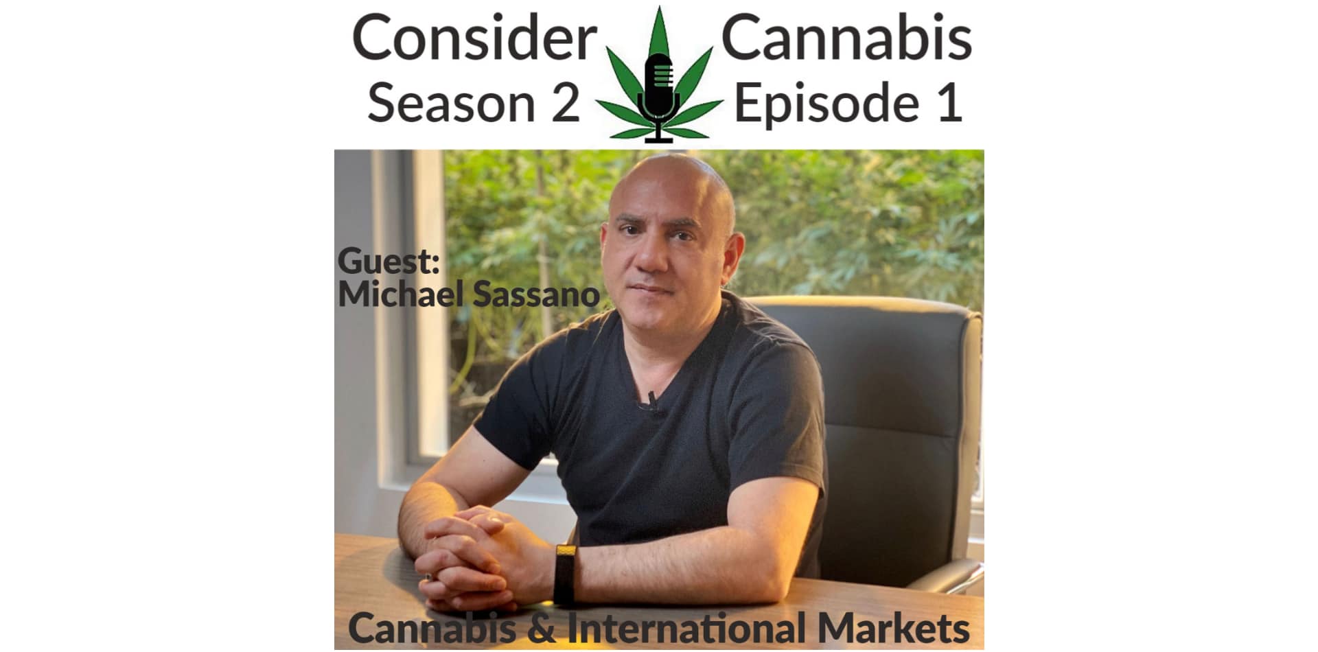 Consider Cannabis - Cannabis et marchés internationaux