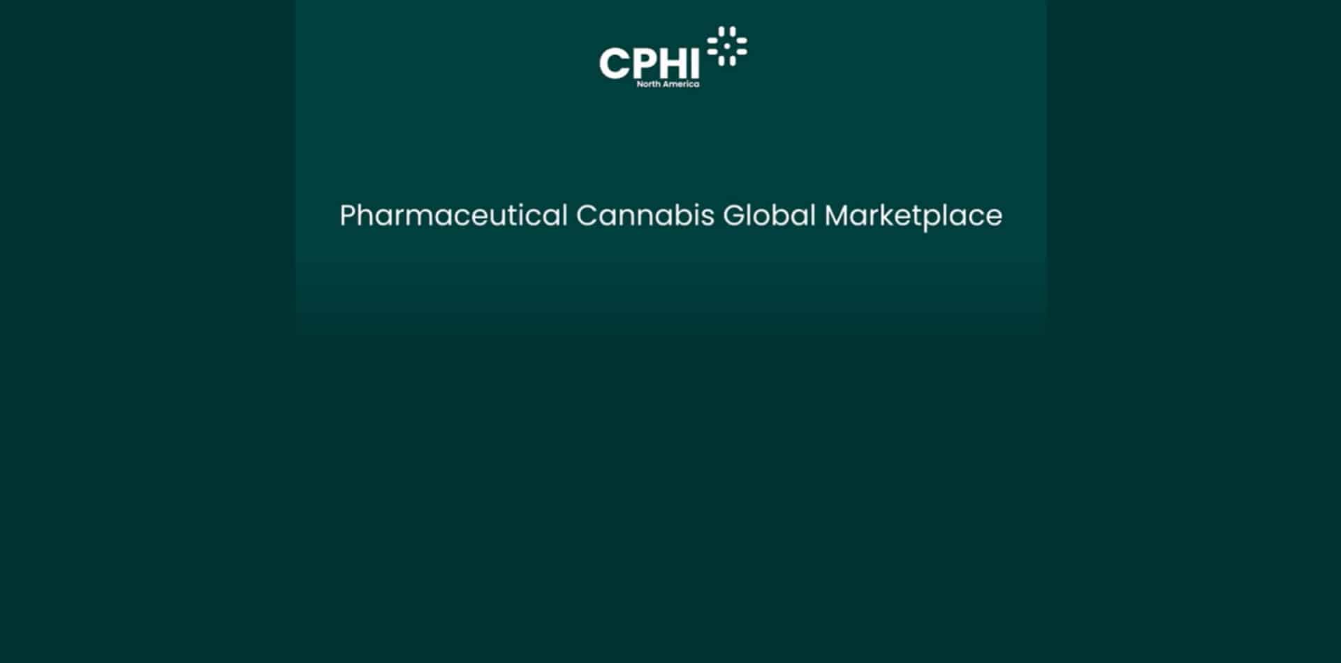 CPhI North America 2022 : Marché mondial du cannabis pharmaceutique